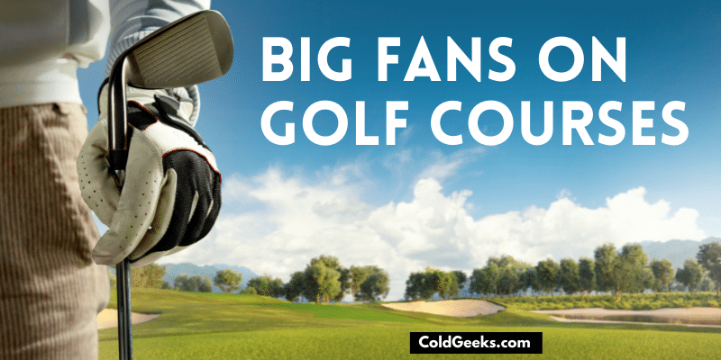 Golfer standing in a golf course—What Are the Big Fans on Golf Courses For?