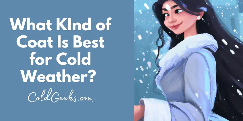Cartoon of a woman in a long coat in the snow - What Kind of Coat Is Best for Cold Weather