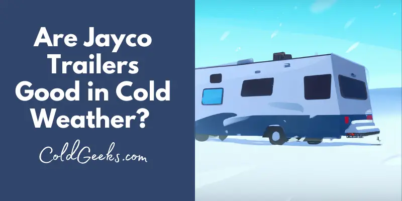 Cartoon of a trailer in the snow - Are Jayco Trailers good in Cold Weather