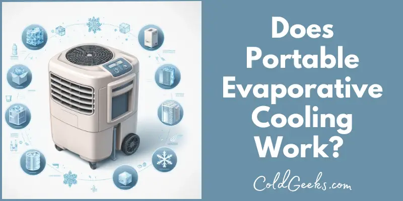 Blog post image of a portable evaporative cooler - Does Portable Evaporative Cooling Work